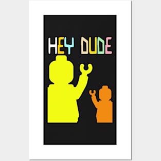 Minifig Hey Dude Posters and Art